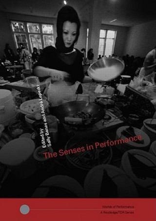 Senses in Performance