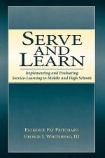Serve and Learn