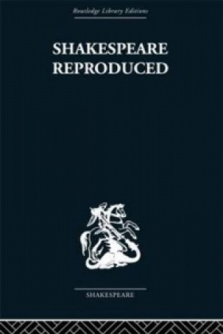Shakespeare Reproduced