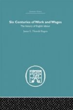 Six Centuries of Work and Wages