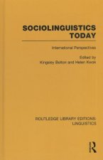 Sociolinguistics Today (RLE Linguistics C: Applied Linguistics)