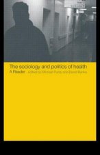 Sociology and Politics of Health