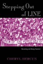 Stepping Out of Line
