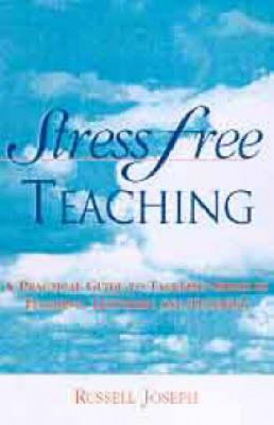 Stress Free Teaching