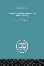Studies in English Trade in the 15th Century