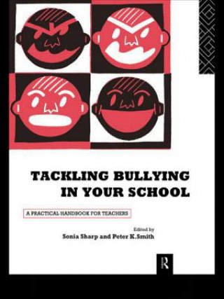 Tackling Bullying in Your School