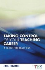 Taking Control of Your Teaching Career