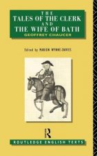 Tales of The Clerk and The Wife of Bath