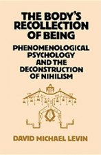 Body's Recollection of Being