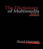 Dictionary of Multimedia 1999