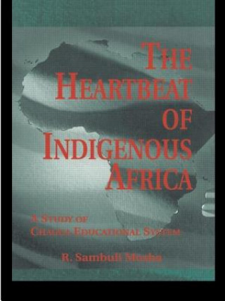Heartbeat of Indigenous Africa