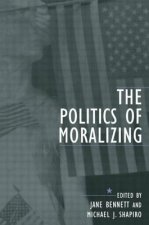 Politics of Moralizing