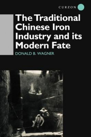 Traditional Chinese Iron Industry and Its Modern Fate