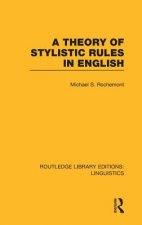 Theory of Stylistic Rules in English