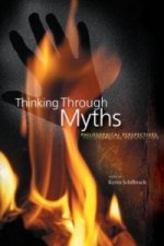 Thinking Through Myths