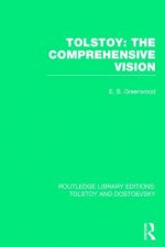 Tolstoy: The Comprehensive Vision