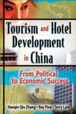Tourism and Hotel Development in China