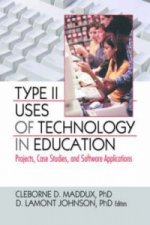 Type II Uses of Technology in Education