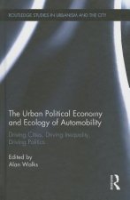 Urban Political Economy and Ecology of Automobility