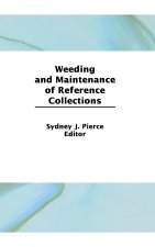 Weeding and Maintenance of Reference Collections
