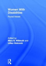 Women with Disabilities: Found Voices