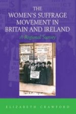 Women's Suffrage Movement in Britain and Ireland