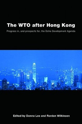 WTO after Hong Kong