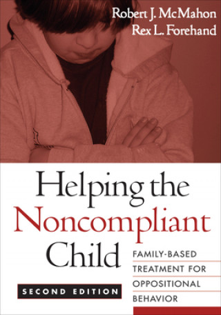 Helping the Noncompliant Child