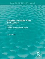 Climate: Present, Past and Future (Routledge Revivals)