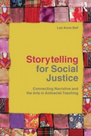 Storytelling for Social Justice