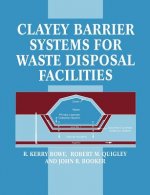 Clayey Barrier Systems for Waste Disposal Facilities