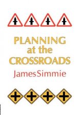 Planning At The Crossroads