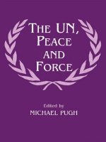 UN, Peace and Force