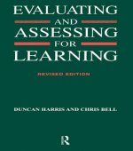 Evaluating and Assessing for Learning