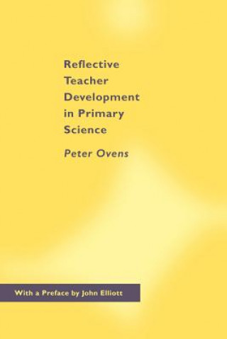 Reflective Teacher Development in Primary Science