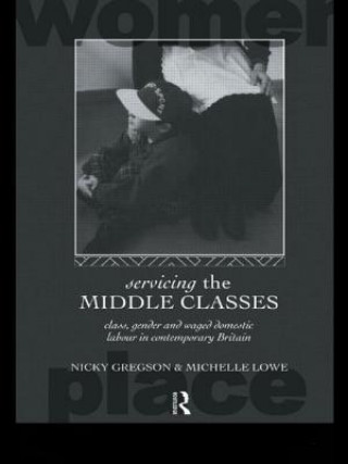 Servicing the Middle Classes