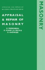 Appraisal and Repair of Masonry (Appraisal and Repair of Building Structures Series)