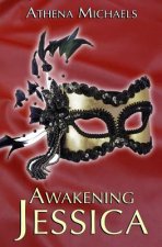 Awakening Jessica