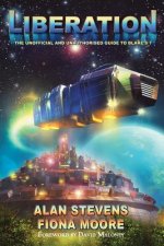 Liberation: The Unofficial and Unauthorised Guide to Blake's 7