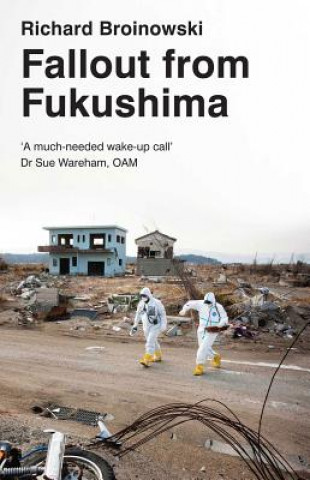 FALLOUT FROM FUKISHIMA