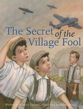 SECRET OF THE VILLAGE FOOL