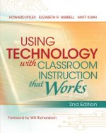 USING TECHNOLOGY WITH CLASSROOM