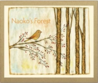 Naoko's Forest