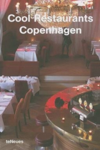 Cool Restaurants - Copenhagen