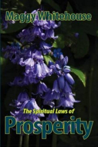 Spiritual Laws of Prosperity