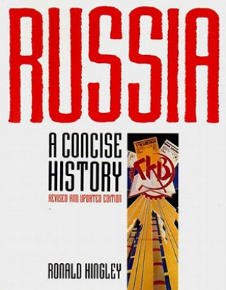 Russia: A Concise History