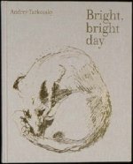 Bright, Bright Day