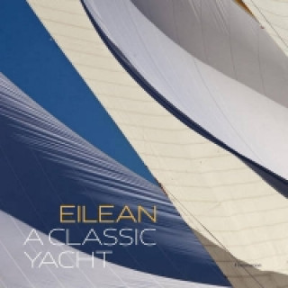 Eilean: A Classic Yacht