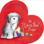 'I Love You' Prayer