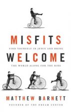 MISFITS WELCOME